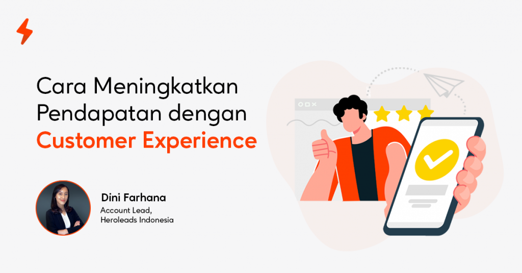 Cara Meningkatkan Pendapatan dengan Customer Experience cara-meningkatkan-pendapatan-dengan-customer-experience